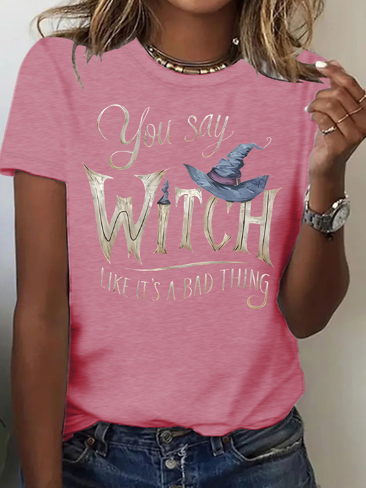 Women's You Say Witch Like Its A Bad Thing Halloween T Shirt from Mish Mash Market
