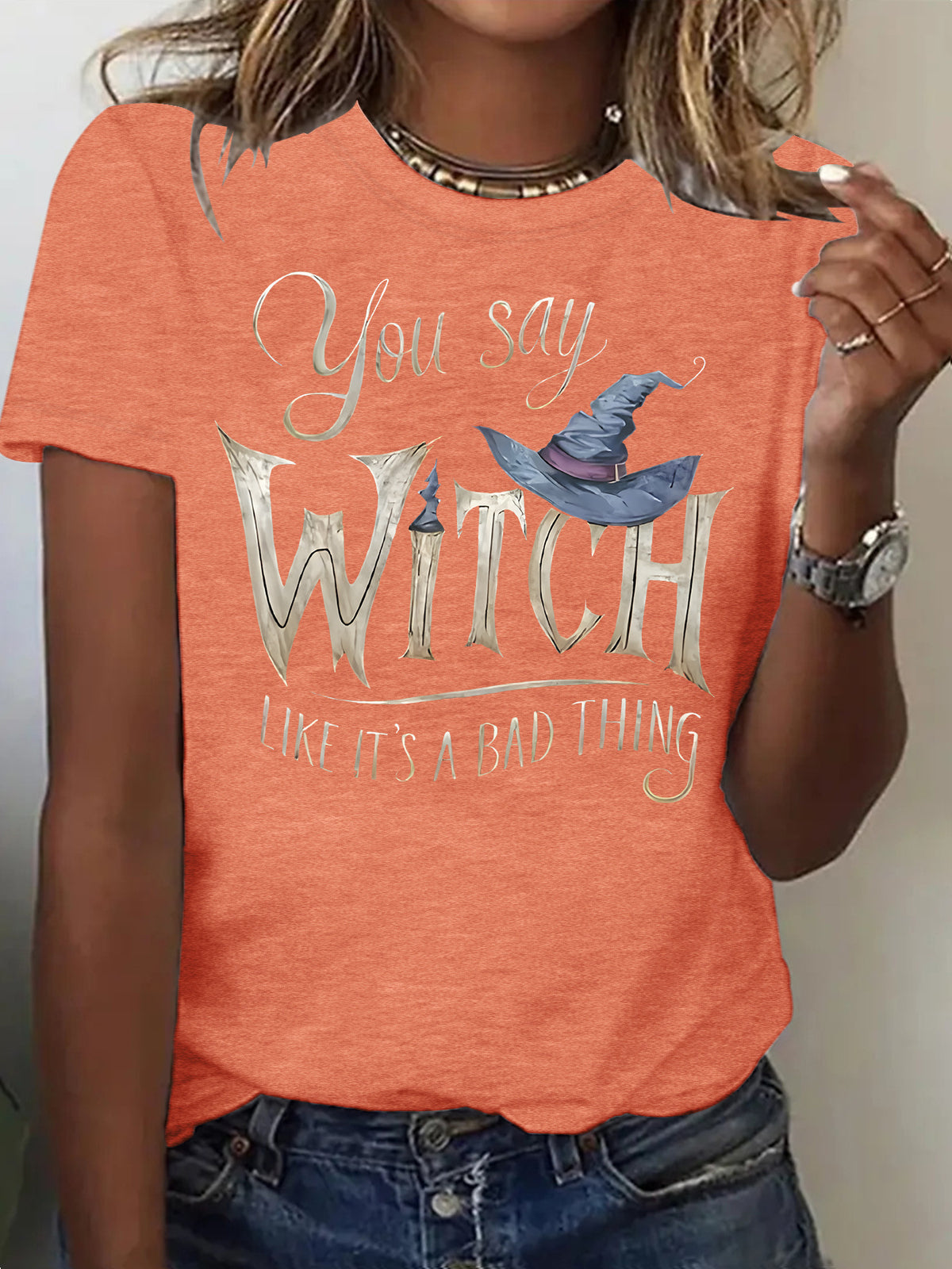 Women's You Say Witch Like Its A Bad Thing Halloween T Shirt from Mish Mash Market