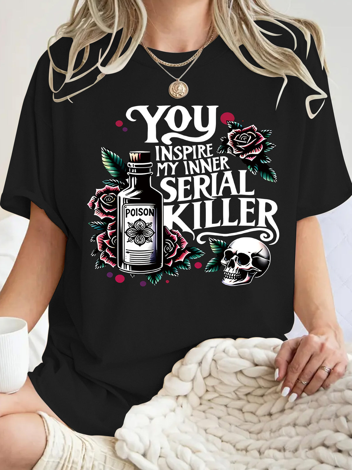 Halloween Gothic Style You Inspire My Inner Serial Killer Graphic T-Shirt from Mish Mash Market