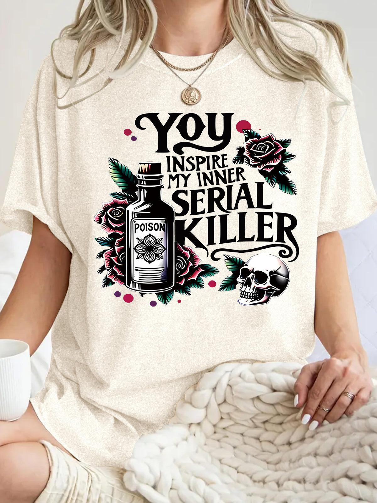 Halloween Gothic Style You Inspire My Inner Serial Killer Graphic T-Shirt from Mish Mash Market