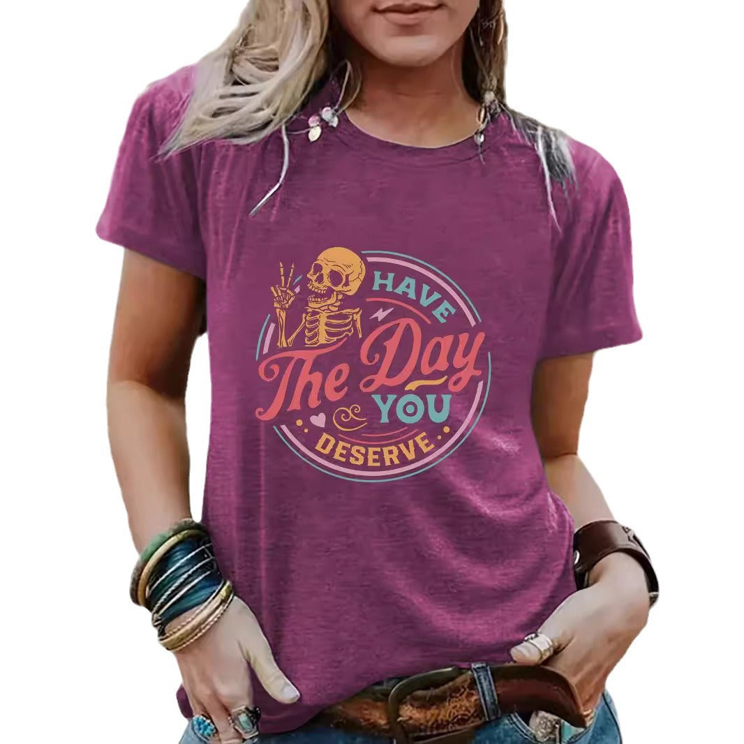 Halloween "Have The Day You Deserve" Graphic Short Sleeve Crew Neck T-Shirt