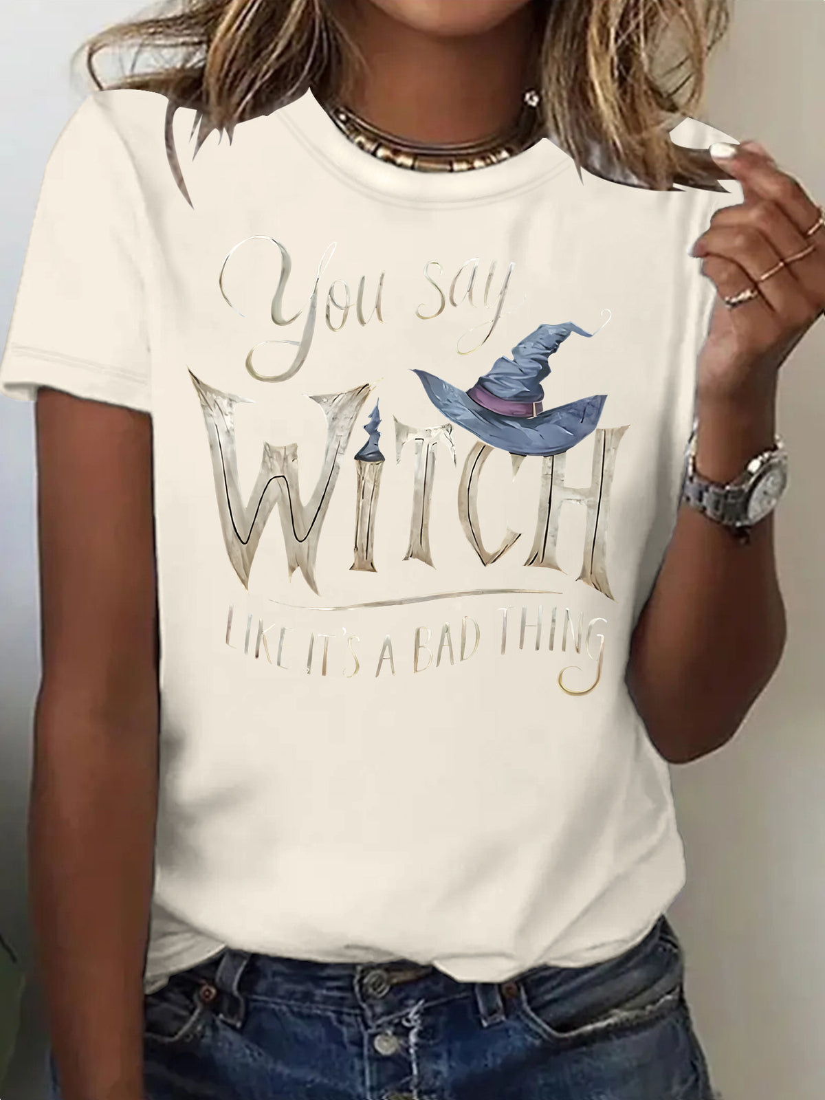 Women's You Say Witch Like Its A Bad Thing Halloween T Shirt from Mish Mash Market