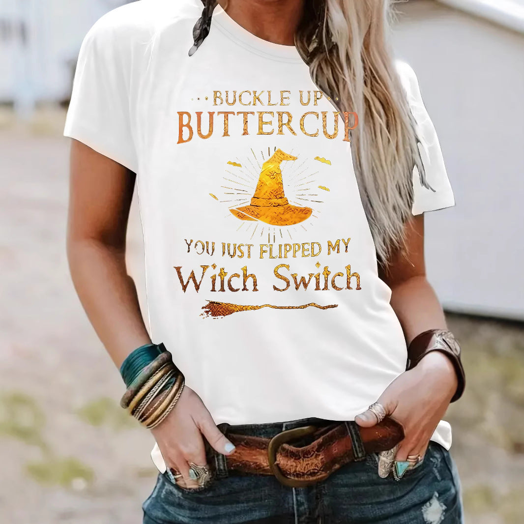 Buckle Up Buttercup You Just Flipped My Witch Switch Graphic T-Shirt from Mish Mash Market
