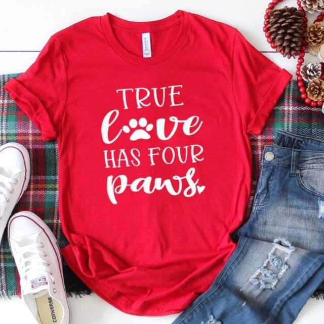 True Love Has Four Paws Women's T-Shirt from Mish Mash Market