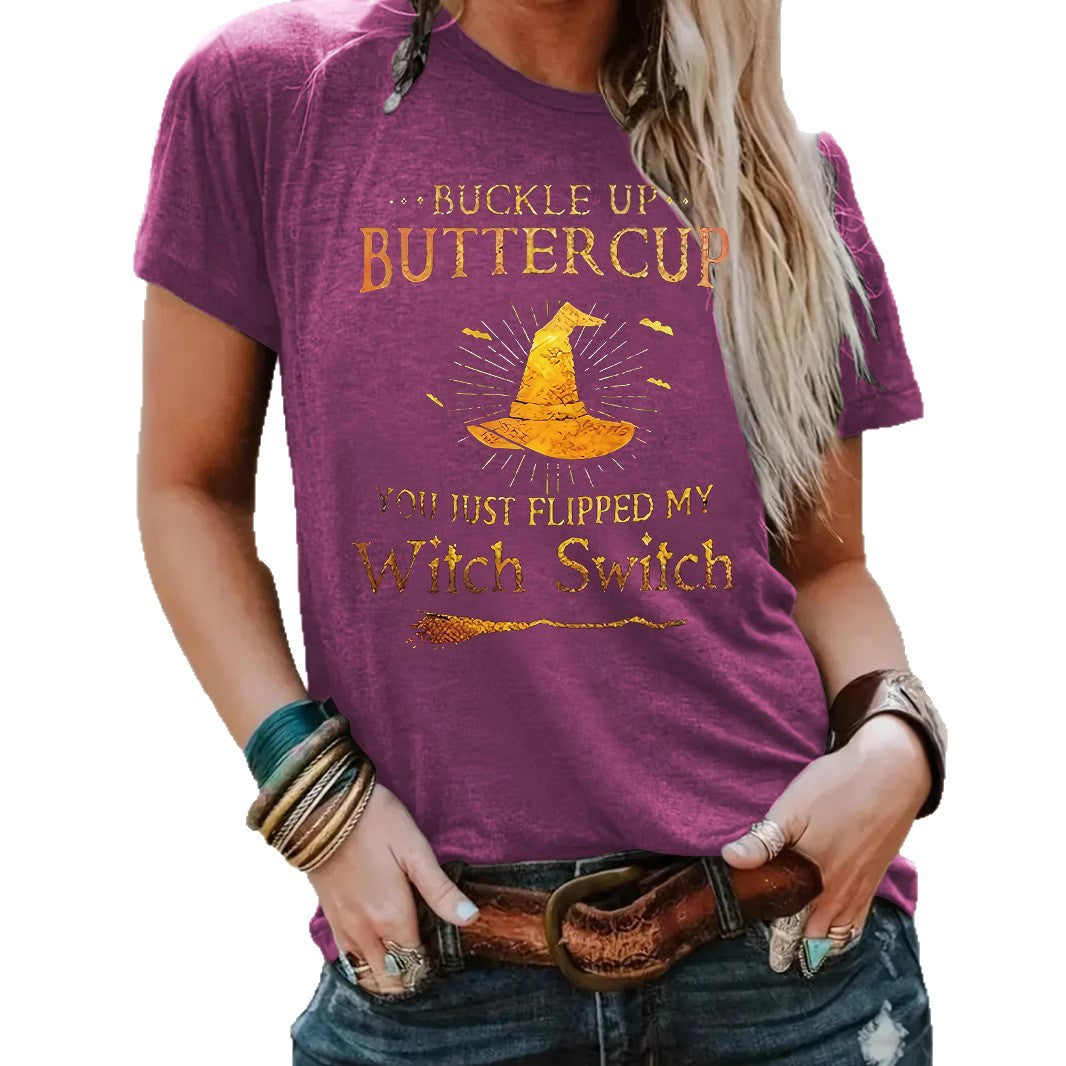Buckle Up Buttercup You Just Flipped My Witch Switch Graphic T-Shirt from Mish Mash Market