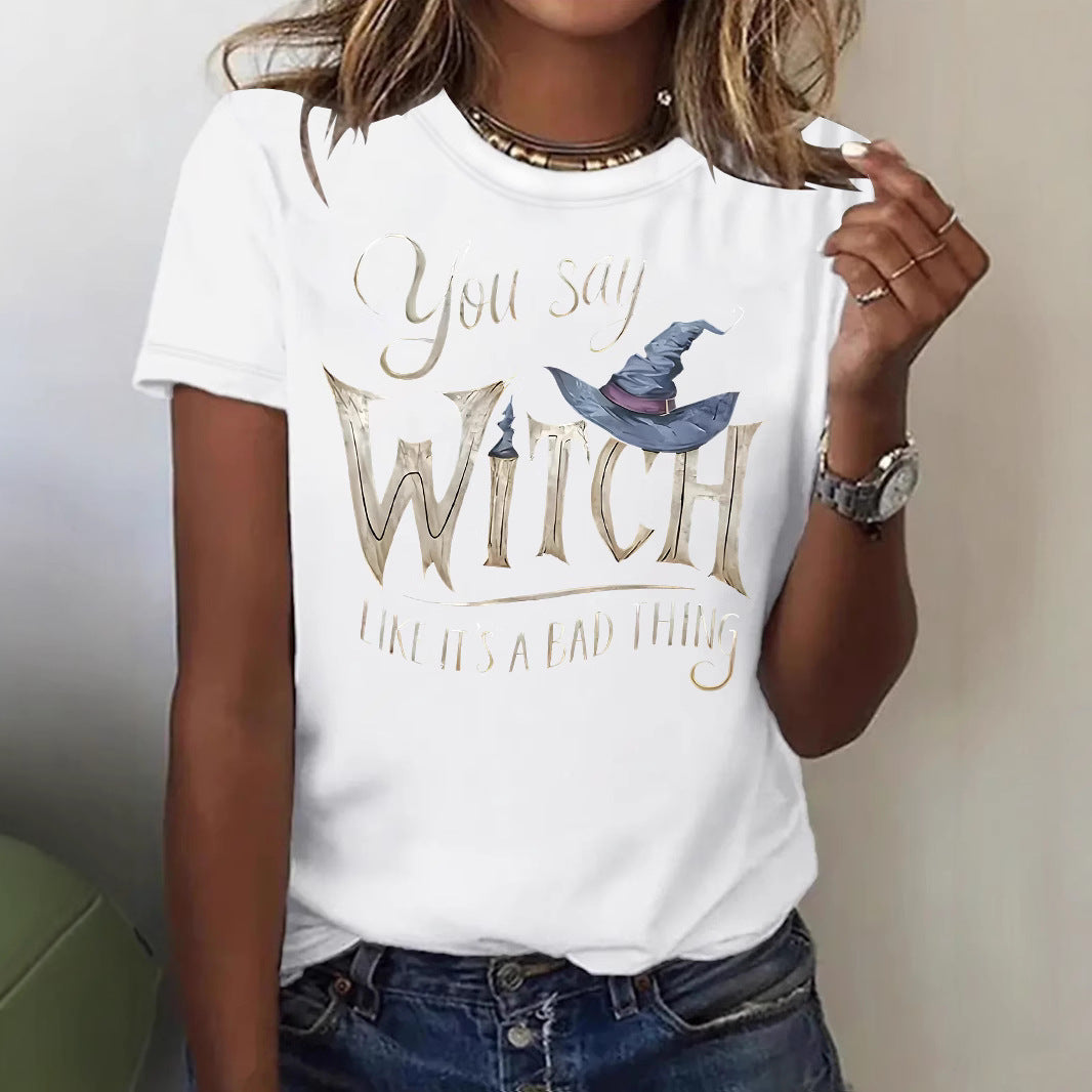 Women's You Say Witch Like Its A Bad Thing Halloween T Shirt from Mish Mash Market