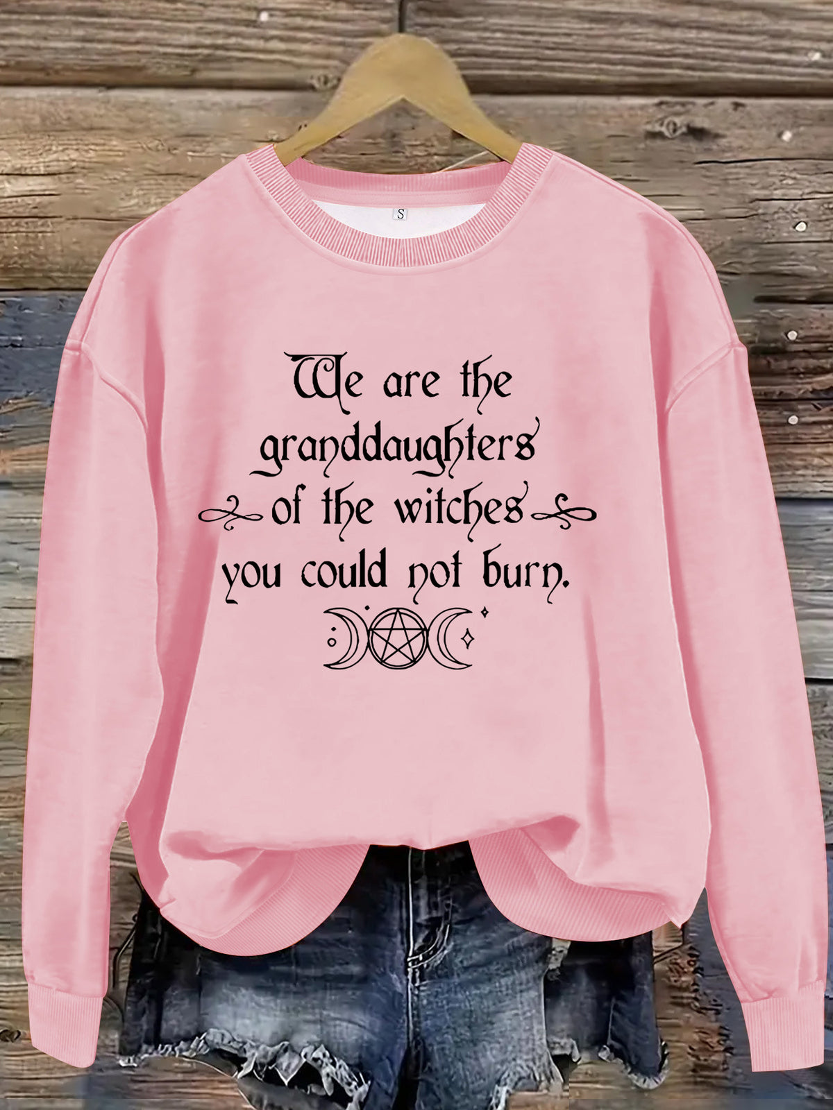 Women's Halloween Graphic Sweatshirt - "We Are the Granddaughters of the Witches You Could Not Burn"