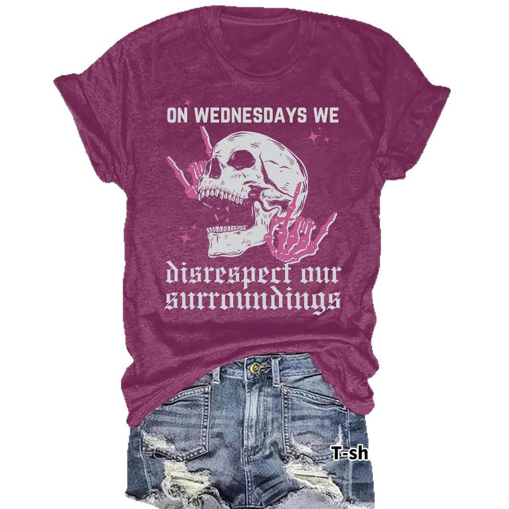 Women's "On Wednesdays We Disrespect Our Surroundings" Skeleton Graphic T-Shirt